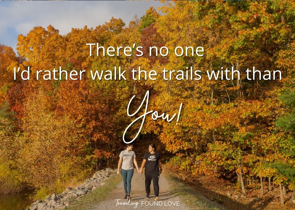 Hiking quote and us walking hand in hand on a trail