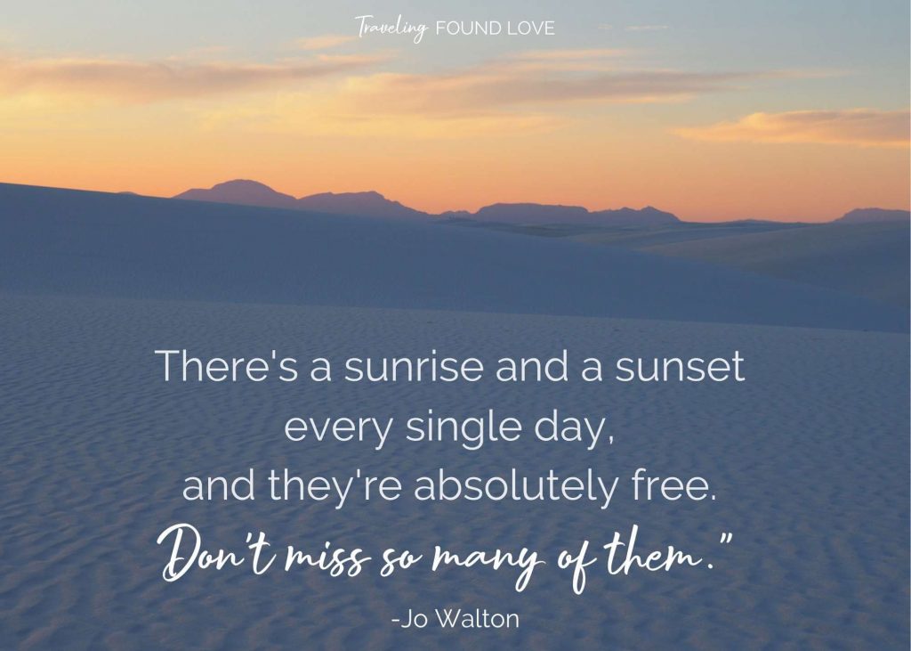 Picture of a sunset in the dunes and a hiking quote