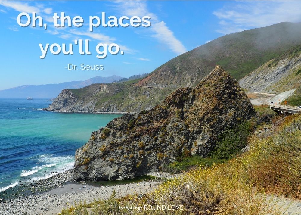Short travel quote with Highway 1 in the background